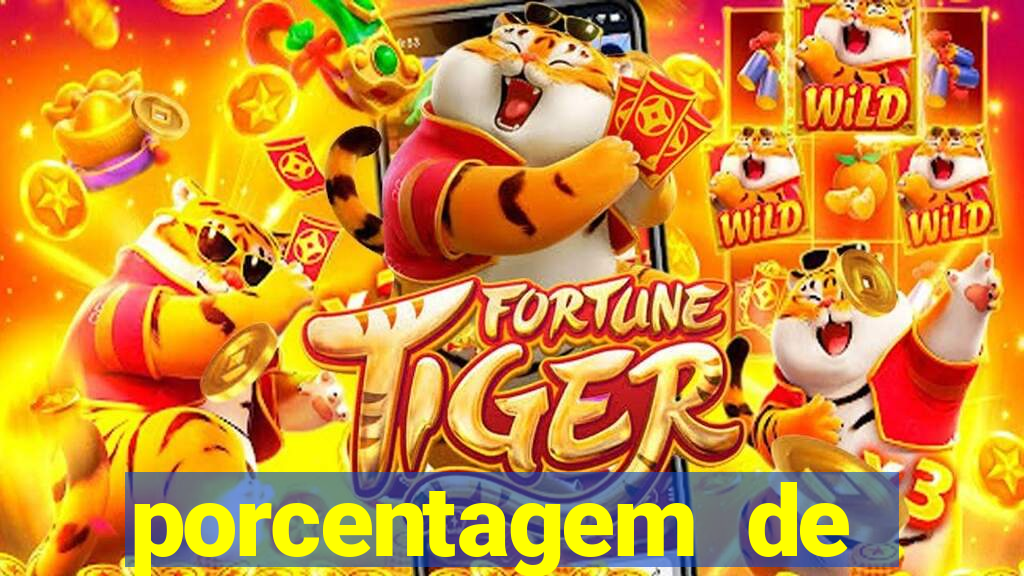 porcentagem de pagamento fortune tiger